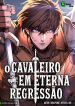 cavaleiro_em_eterna_regressao